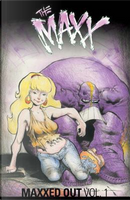 The Maxx Maxxed Out 1 by Sam Kieth