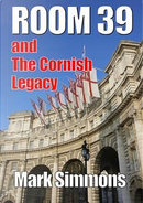 Room 39 & The Cornish Legacy by Mark Simmons