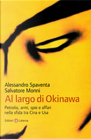 Al largo di Okinawa by Alessandro Spaventa, Salvatore Monni