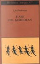 Fiabe del Kordofan by Leo Frobenius