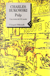 Pulp by Charles Bukowski