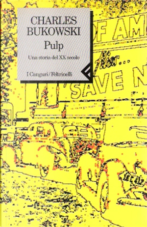 Pulp by Charles Bukowski
