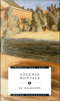Le occasioni by Eugenio Montale