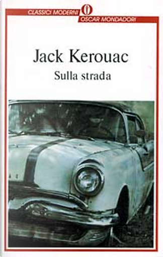 Sulla strada di Jack Kerouac, le frasi più belle tratte dal libro