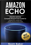 AMAZON ECHO by Scott Baker