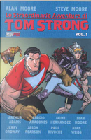 Le straordinare avventure di Tom Strong vol. 1 by Alan Moore, Steve Moore