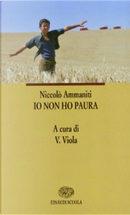 Io non ho paura by Niccolo Ammaniti