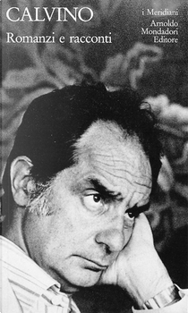 Romanzi e racconti - vol. 2 by Italo Calvino