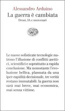 La guerra è cambiata by Alessandro Arduino