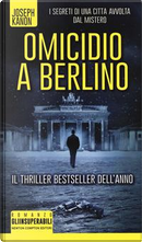 Omicidio a Berlino by Joseph Kanon