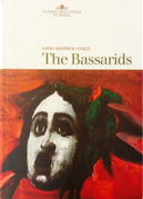 The Bassarids by Chester Kalmann, Giovanni Bietti, Mario Martone, Massimo Fusillo, W.H. Auden