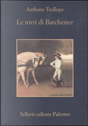 Le torri di Barchester by Anthony Trollope