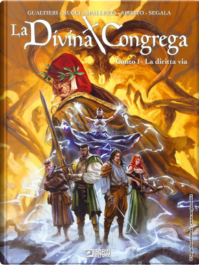 La Divina Congrega n. 1 by Giulio Antonio Gualtieri, Marco Nucci