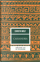 Cassandra by Christa Wolf