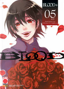 Blood+ vol. 5 (di 5) by Asuka Katsura