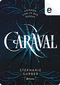 Caraval by Stephanie Garber