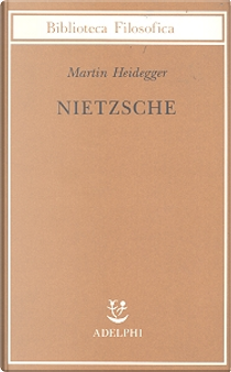 Nietzsche by Martin Heidegger