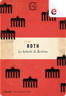Le bettole di Berlino by Joseph Roth