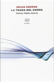 La trama del cosmo by Brian Greene