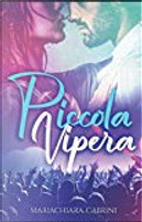 Piccola vipera by Mariachiara Cabrini