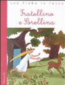 Fratellino e Sorellina by Roberto Piumini