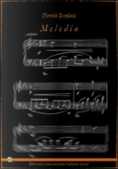 Melodia by Daniele Bonfanti