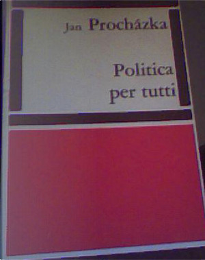 Politica per tutti by Jan Prochazka