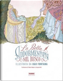 La bella addormentata nel bosco by Rossana Guarnieri, Ugo Fontana
