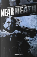 Near death by Jay Faerber
