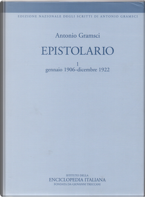 Epistolario - I by Antonio Gramsci