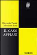 Il caso Appiani by Massimo Sozzi, Riccardo Parigi