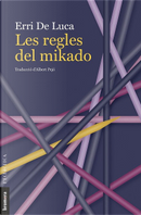 Les regles del mikado by Erri De Luca