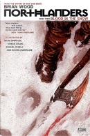Northlanders, Vol. 3 by Brian Wood