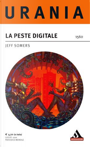 La peste digitale by Jeff Somers
