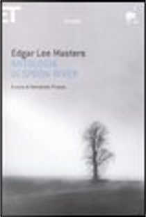 Antologia di Spoon River by Edgar Lee Masters