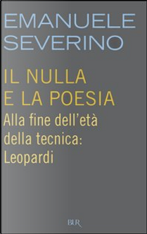 Il nulla e la poesia by Emanuele Severino