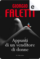 Appunti di un venditore di donne by Giorgio Faletti