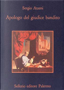 Apologo del giudice bandito by Sergio Atzeni