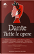 Tutte le opere by Dante Alighieri