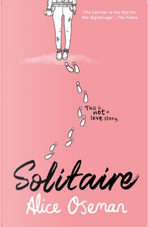 Solitaire by Alice Oseman