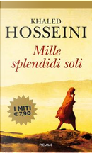 Mille splendidi soli by Khaled Hosseini
