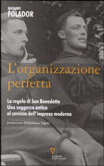 L'organizzazione perfetta by Massimo Folador