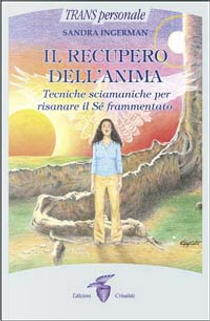 Il recupero dell'anima by Sandra Ingerman