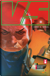 VS - Verso il nemico by Esad Ribic, Ivan Brandon VS - Verso il nemico by Esad Ribic, Ivan Brandon