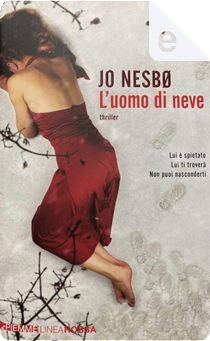 L'uomo di neve by Jo Nesbø