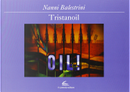 Tristanoil by Nanni Balestrini