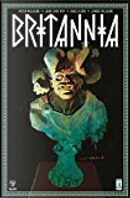 Britannia vol. 1 by Peter Milligan