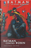 Batman di Grant Morrison vol. 6 by Andy Clarke, Cameron Stewart, Grant Morrison