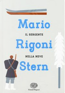 Il sergente nella neve by Mario Rigoni Stern