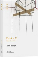Da A a X by John Berger